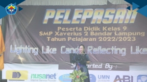 Pelepasan Siswa-Siswi Kelas IX SMP Xaverius 2 Bandar Lampung  Angkatan ke-51 tahun ajaran 2022/2023